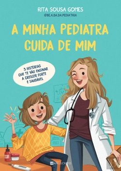 Bertrand.pt - A Minha Pediatra Cuida de Mim