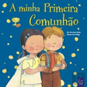 A minha Primeira Comunhão