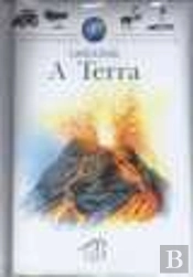 A Minha Primeira Enciclopédia Larousse - A Terra