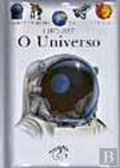 A Minha Primeira Enciclopédia Larousse - O Universo