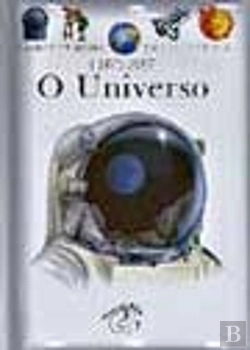 Bertrand.pt - A Minha Primeira Enciclopédia Larousse - O Universo