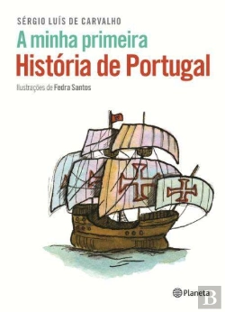 Bertrand.pt - A Minha Primeira História de Portugal