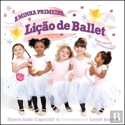 Bertrand.pt - A Minha Primeira Lição de Ballet