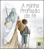 A Minha Profissão de Fé