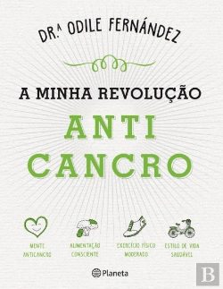 Bertrand.pt - A Minha Revolução Anticancro