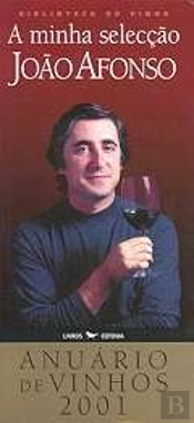 A Minha Selecção - Anuário de Vinhos 2001