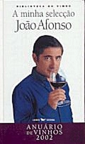 A Minha Selecção - Anuário de Vinhos 2002