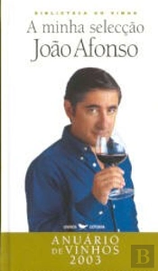 A Minha Selecção - Anuário de Vinhos 2003