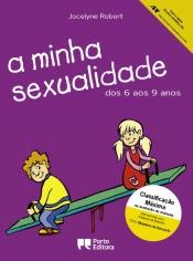 A minha sexualidade - dos 6 aos 9 anos