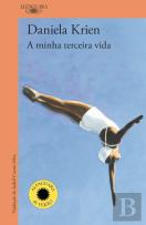 A Minha Terceira Vida