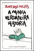 A Minha Verdadeira História