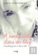 A Minha Vida Dava um Blog