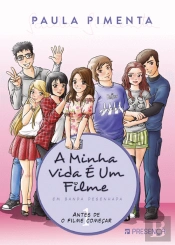 A Minha Vida é Um Filme em Banda Desenhada 1
