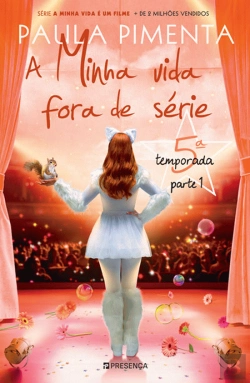 Bertrand.pt - A Minha Vida Fora de Série - 5ª Temporada - Parte 1