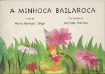 A Minhoca Bailaroca