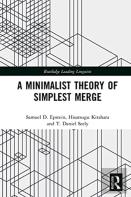A Minimalist Theory Of Simplest Merge