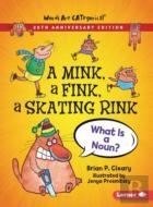 A Mink, A Fink, A Skating Rink, 20th Anniversary Edition