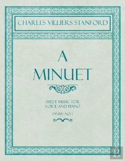 Bertrand.pt - A Minuet - Sheet Music For Voice And Piano - Op. 155 - No. 1