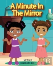 A Minute In The Mirror