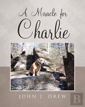 A Miracle For Charlie