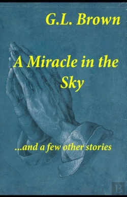 Bertrand.pt - A Miracle In The Sky...And A Few Other Stories