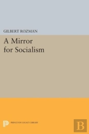 A Mirror For Socialism