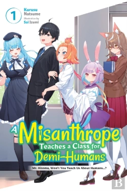 Bertrand.pt - A Misanthrope Teaches A Class For Demi-Humans, Vol. 1