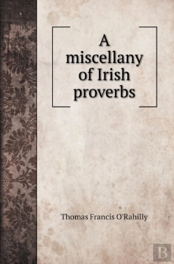 Bertrand.pt - A Miscellany Of Irish Proverbs