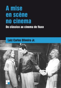 Bertrand.pt - A Mise En Scène No Cinema