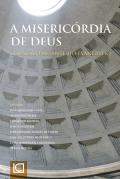 A Misericórdia de Deus