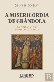 A Misericórdia de Grândola
