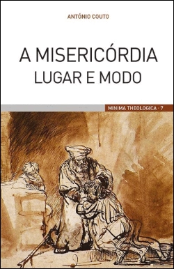 Bertrand.pt - A Misericórdia, Lugar e Modo