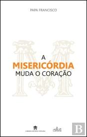 A Misericórdia Muda o Coração