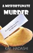 A Misfortunate Murder