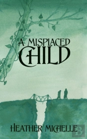 A Misplaced Child