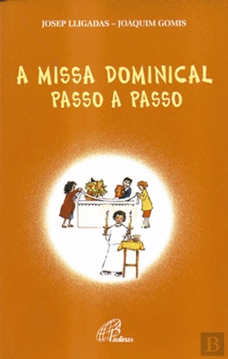 Bertrand.pt - A Missa Dominical Passo a Passo