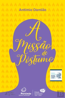 Bertrand.pt - A Missão de Póstumo