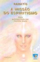 A Missão do Espiritismo