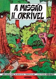 A Missão H...Orrível