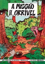 A Missão H...Orrível