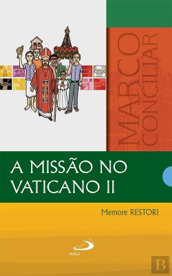 Bertrand.pt - A Missão No Vaticano Ii