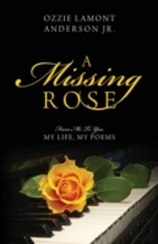 A Missing Rose: From Me To You, My Life,