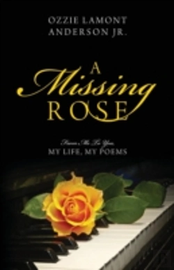 Bertrand.pt - A Missing Rose: From Me To You, My Life,