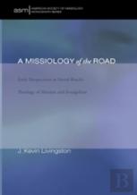 A Missiology Of The Road
