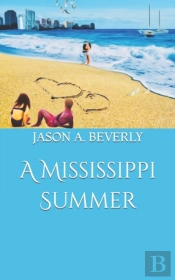 A Mississippi Summer