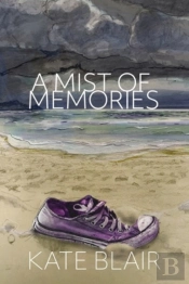 A Mist Of Memories