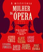 A Misteriosa Mulher da Ópera