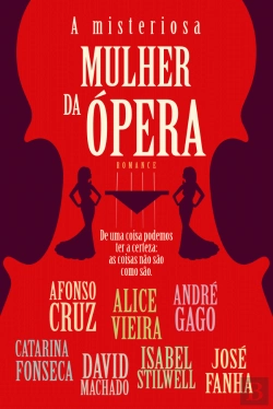 Bertrand.pt - A Misteriosa Mulher da Ópera