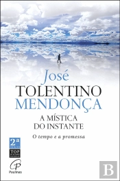 A Mística do Instante