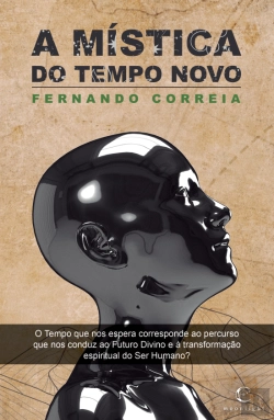 Bertrand.pt - A Mística do Tempo Novo